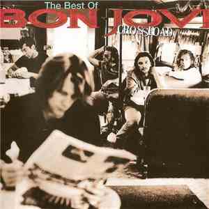 Bon Jovi - Cross Road download flac