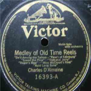 Charles D'Almaine - Medley Of Old Time Reels / Favorite Hornpipe Medley download flac