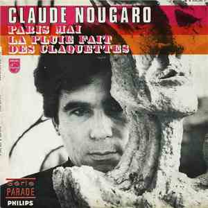 Claude Nougaro - Paris Mai / La Pluie Fait Des Claquettes download flac