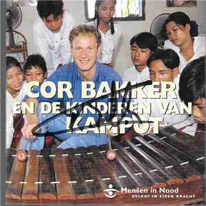 Cor Bakker En De Kinderen Van Kampot - Cor Bakker En De Kinderen Van Kampot download flac