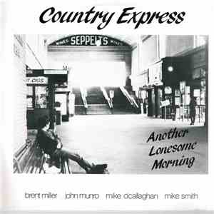 Country Express  - Another Lonesome Morning download flac