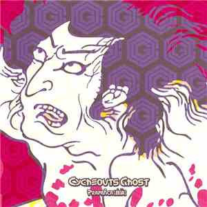 Cycheouts Ghost - Prapañca [戯論] download flac