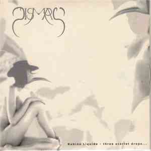 Dismal  - Rubino Liquido (Three Scarlet Drops ...) download flac