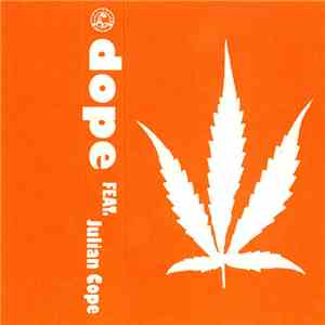 Dope  - Dope Feat. Julian Cope download flac