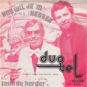 Duo Tel - Hoe Wil Je 'm Hebben FLAC album