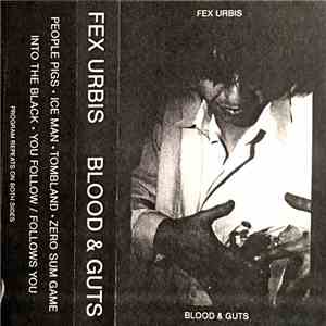 Fex Urbis - Blood & Guts download flac