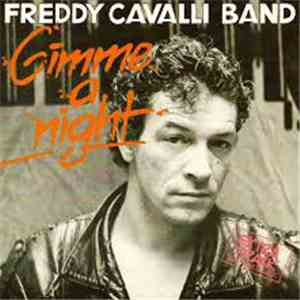 Freddy Cavalli Band - Gimme A Night download flac