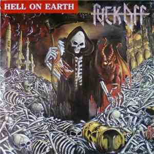 Fuck Off - Hell On Earth download flac