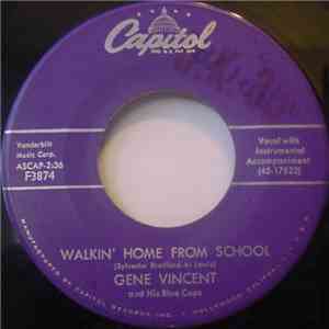 Gene Vincent And His Blue Caps - Walkin' Home From School download flac