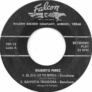 Gilberto Perez - El Dia De Tu Boda download flac