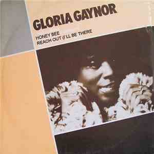 Gloria Gaynor - I Will Survive / Never Can Say Goodbye / Honey Bee / Reach Out (I'll Be There) download flac