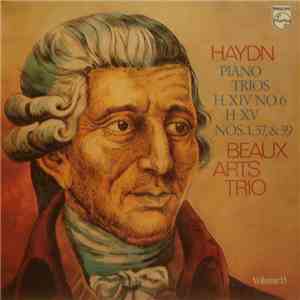 Haydn • Beaux Arts Trio - Piano Trios H.XIV No. 6, H.XV Nos. 1, 37 & 39 (Volume 13) download flac