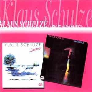 Klaus Schulze - Dreams / En=Trance download flac