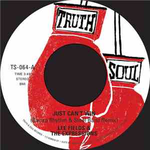 Lee Fields And The Expressions - Just Can't Win download flac
