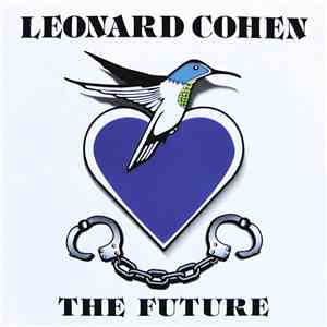 Leonard Cohen - The Future download flac