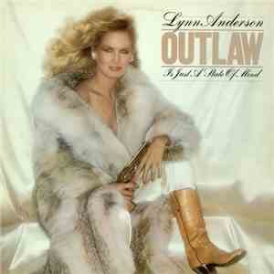 Lynn Anderson - Outlaw Is Just A State Of Mind download flac