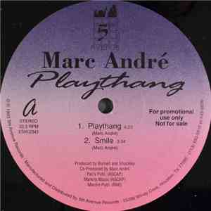 Marc André  - Playthang download flac