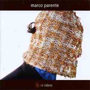 Marco Parente - (Neve) Ridens download flac