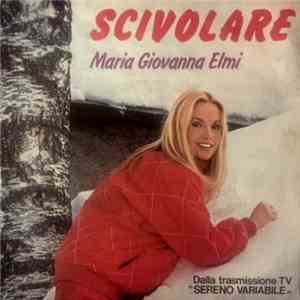 Maria Giovanna Elmi - Scivolare download flac