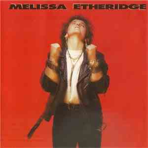 Melissa Etheridge - Melissa Etheridge download flac