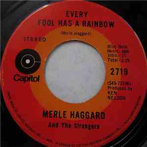 Merle Haggard And The Strangers - Every Fool Has A Rainbow / The Fightin' Side Of Me download flac