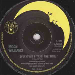 Moon Williams - Everytime I Take The Time download flac