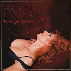 Mylene Farmer - Avant Que L'ombre... download flac