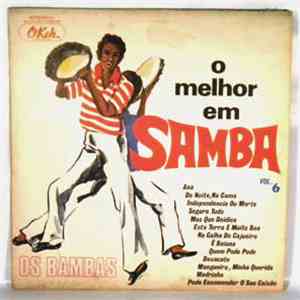 Os Bambas - O Melhor Em Samba Vol. 6 download flac