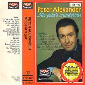 Peter Alexander - Mir Geht's Wunderbar download flac