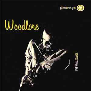 Phil Woods Quartet - Woodlore download flac
