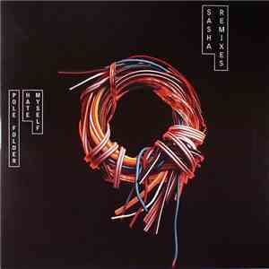 Pole Folder - Hate Myself download flac