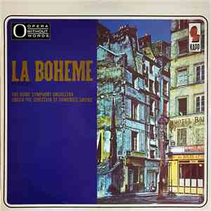 Puccini, The Rome Symphony Orchestra, Domenico Savino - La Boheme download flac