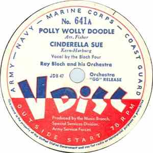 Ray Bloch And His Orchestra - Polly Wolly Doodle download flac
