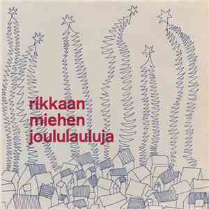 Sataset Ja Heikki Laitinen - Rikkaan Miehen Joululauluja download flac