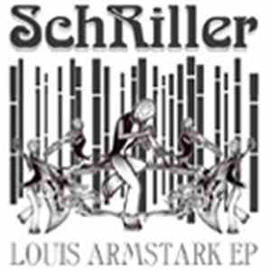 SchRiller - Louis Armstark download flac