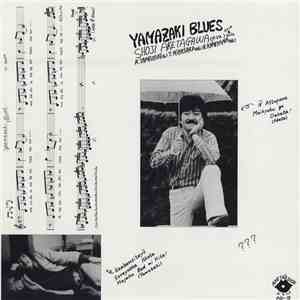 Shoji Aketagawa - Yamazaki Blues download flac