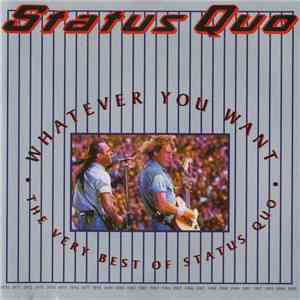 Status Quo - Whatever You Want - The Very Best Of Status Quo download flac