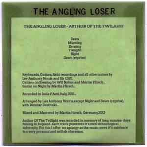 The Angling Loser - Author Of The Twilight download flac
