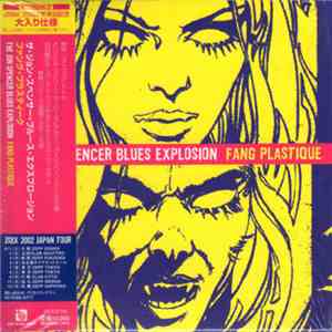 The Jon Spencer Blues Explosion - Fang Plastique download flac