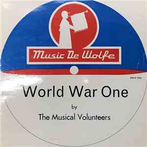 The Musical Volunteers - World War One download flac