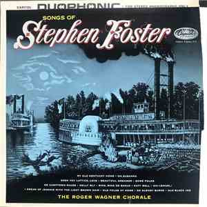 The Roger Wagner Chorale - Songs Of Stephen Foster download flac
