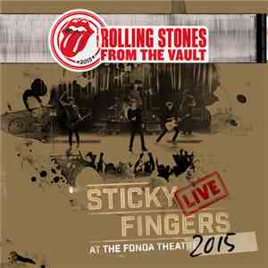 The Rolling Stones - Sticky Fingers Live At The Fonda Theatre 2015 download flac