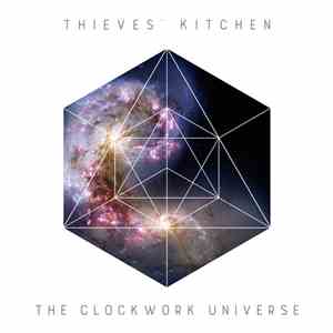 Thieves' Kitchen - The Clockwork Universe download flac