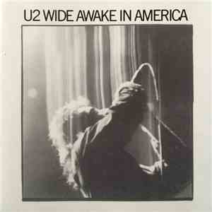 U2 - Wide Awake In America FLAC album