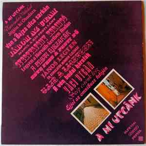 Various - A Mi Utcánk download flac