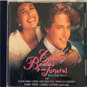 Various - Cuatro Bodas Y Un Funeral, Banda Sonora Original download flac