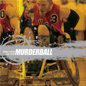 Various - Murderball (Music From The Film) download flac