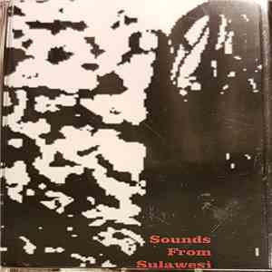 Various - Sounds From Sulawesi download flac