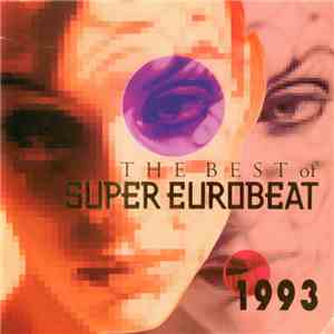 Various - The Best Of Super Eurobeat 1993 download flac