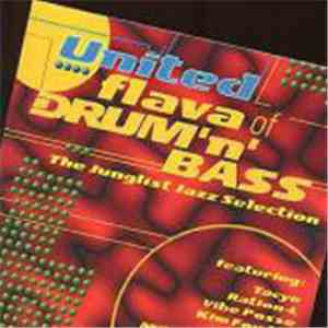 Various - United Flava Of Drum 'n' Bass - The Junglist Jazz Selection download flac